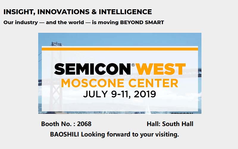 Semicon West 2019--New Arrivals, Best Price on Site